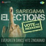 Vote For Weekend - Evergreen Dance Hits Zindabaad - AKASA Song Download
